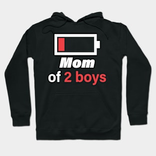 Mom of 2 Boys: Double the Trouble, Double the Fun Hoodie